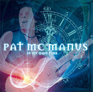 PAT MCMANUS - IN MY OWN TIME