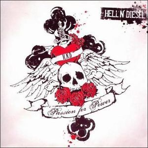 HELL 'N' DIESEL - PASSION FOR POWER