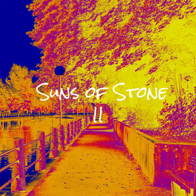SUNS OF STONE II
