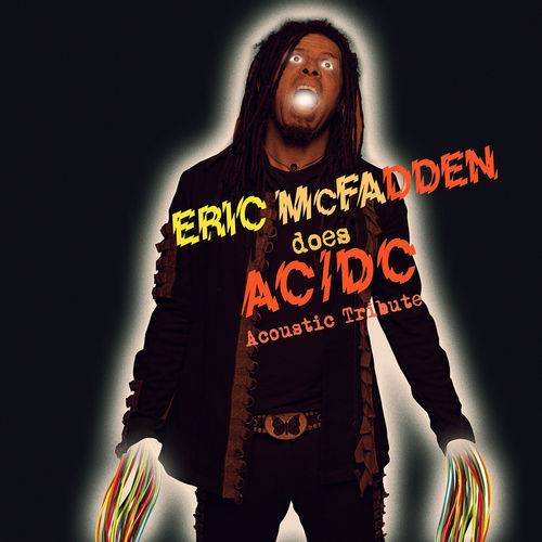 ERIC McFADDEN - EMF does AC/DC